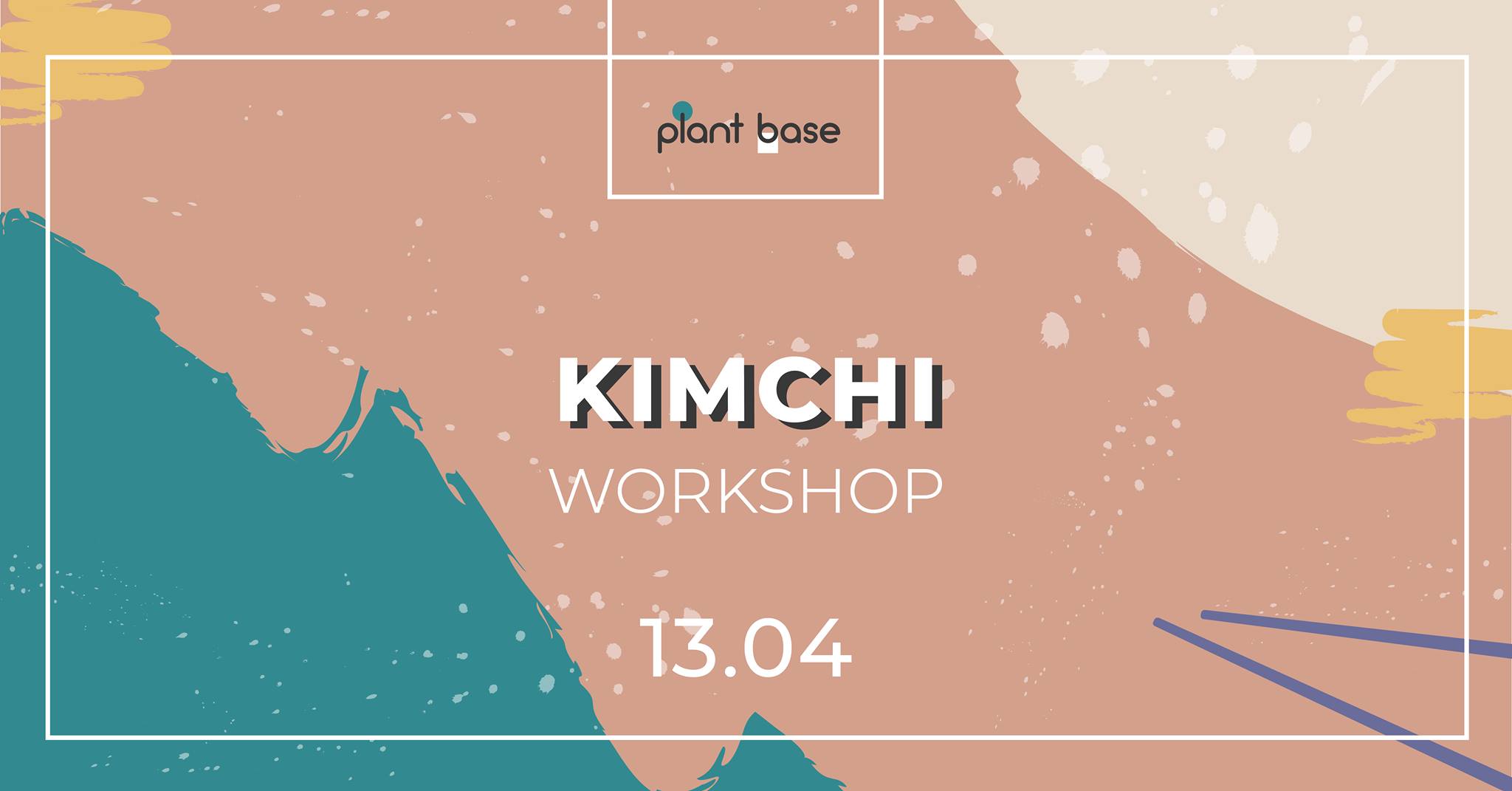 Plant Base. Kimchi Workshop am 13.04.2019